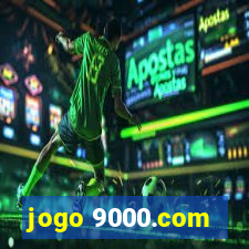 jogo 9000.com